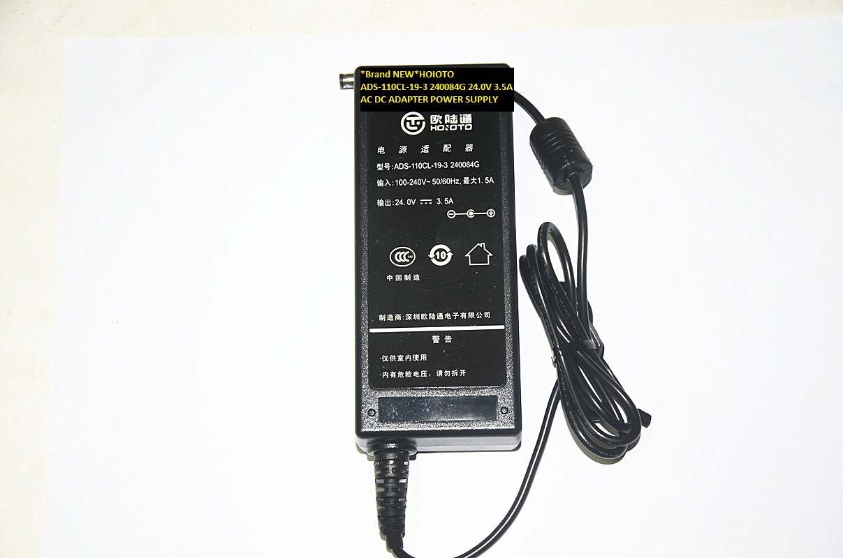 *Brand NEW* AC DC ADAPTER HOIOTO 24.0V 3.5A 240084G ADS-110CL-19-3 POWER SUPPLY